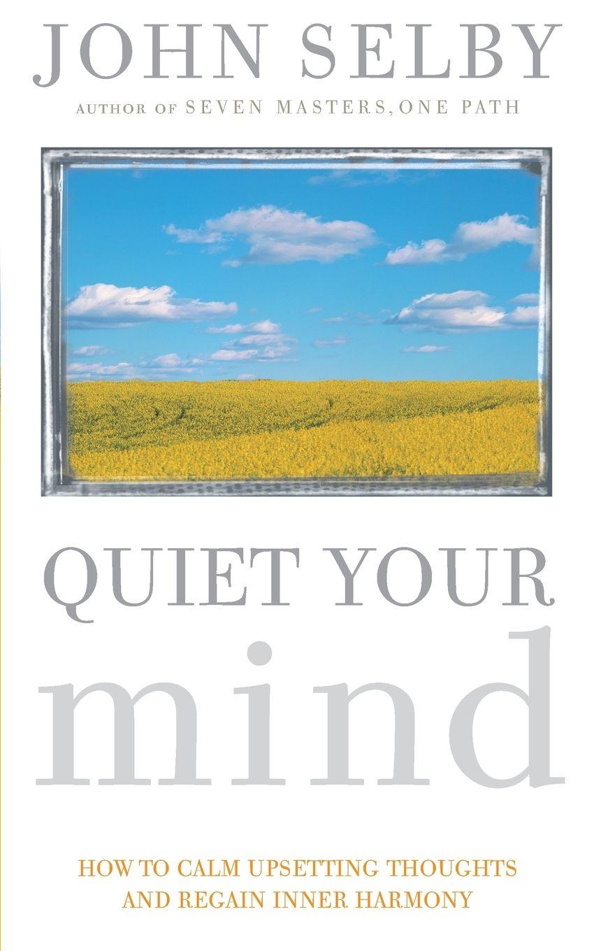 Vorderes Coverbild Quiet Your Mind