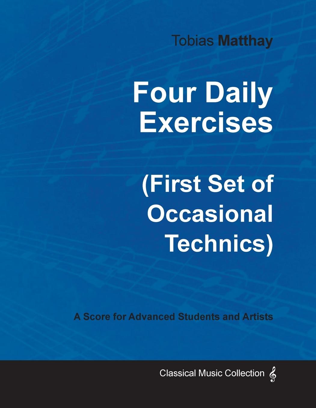 Vorderes Coverbild Four Daily Exercises (First Set of Occasional Technics) - For Advanced Students and Artists