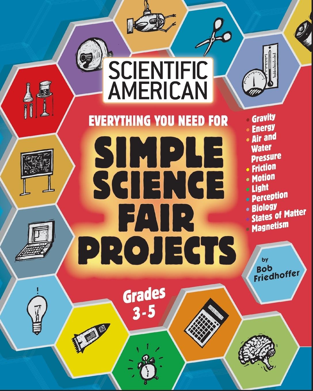 Vorderes Coverbild Scientific American, Simple Science Fair Projects, Grades 3-5