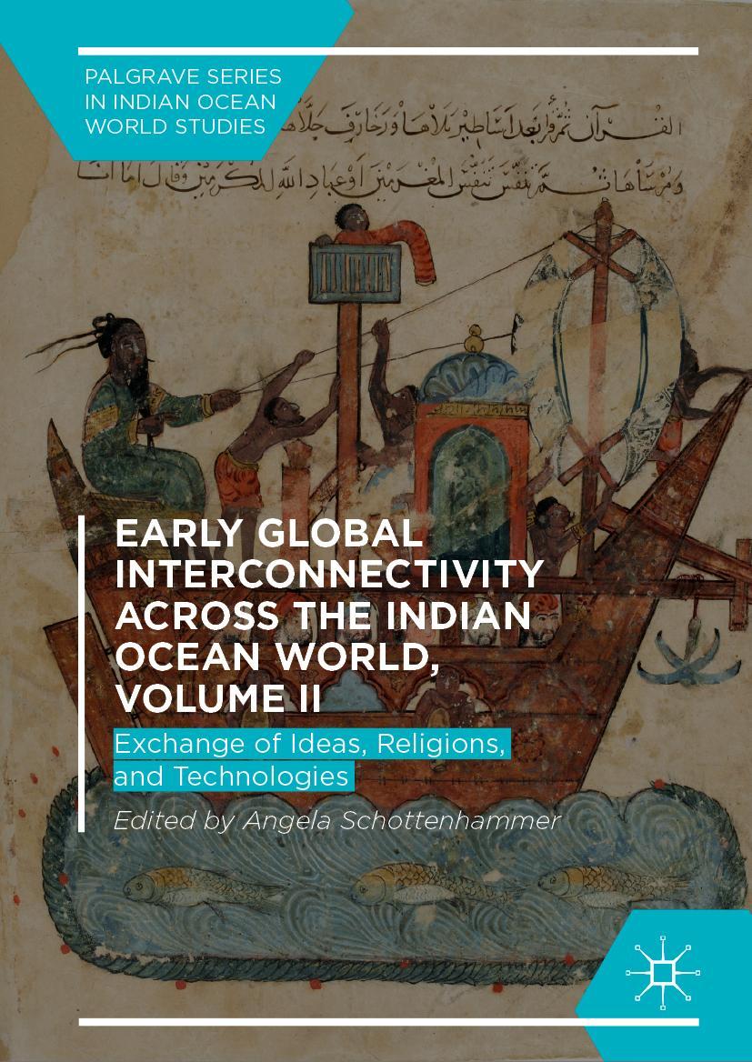 Vorderes Coverbild Early Global Interconnectivity across the Indian Ocean World, Volume II