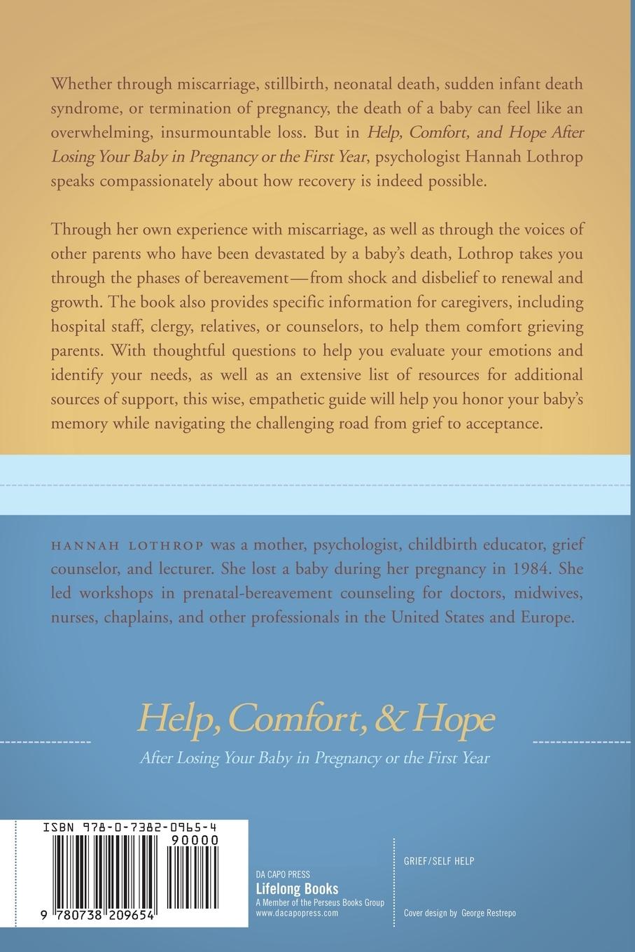 Rückseitencover Help, Comfort, and Hope After Losing Your Baby in Pregnancy or the First Year