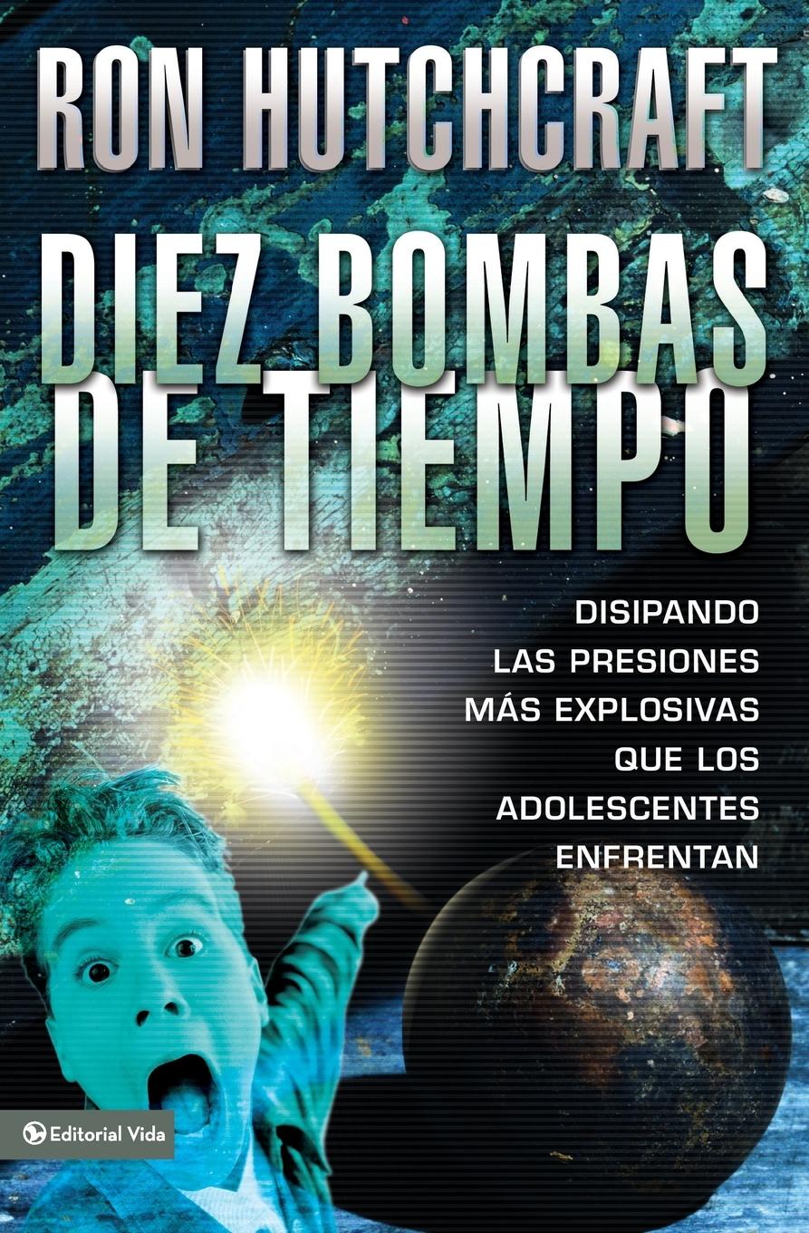 Vorderes Coverbild Diez Bombas de Tiempo