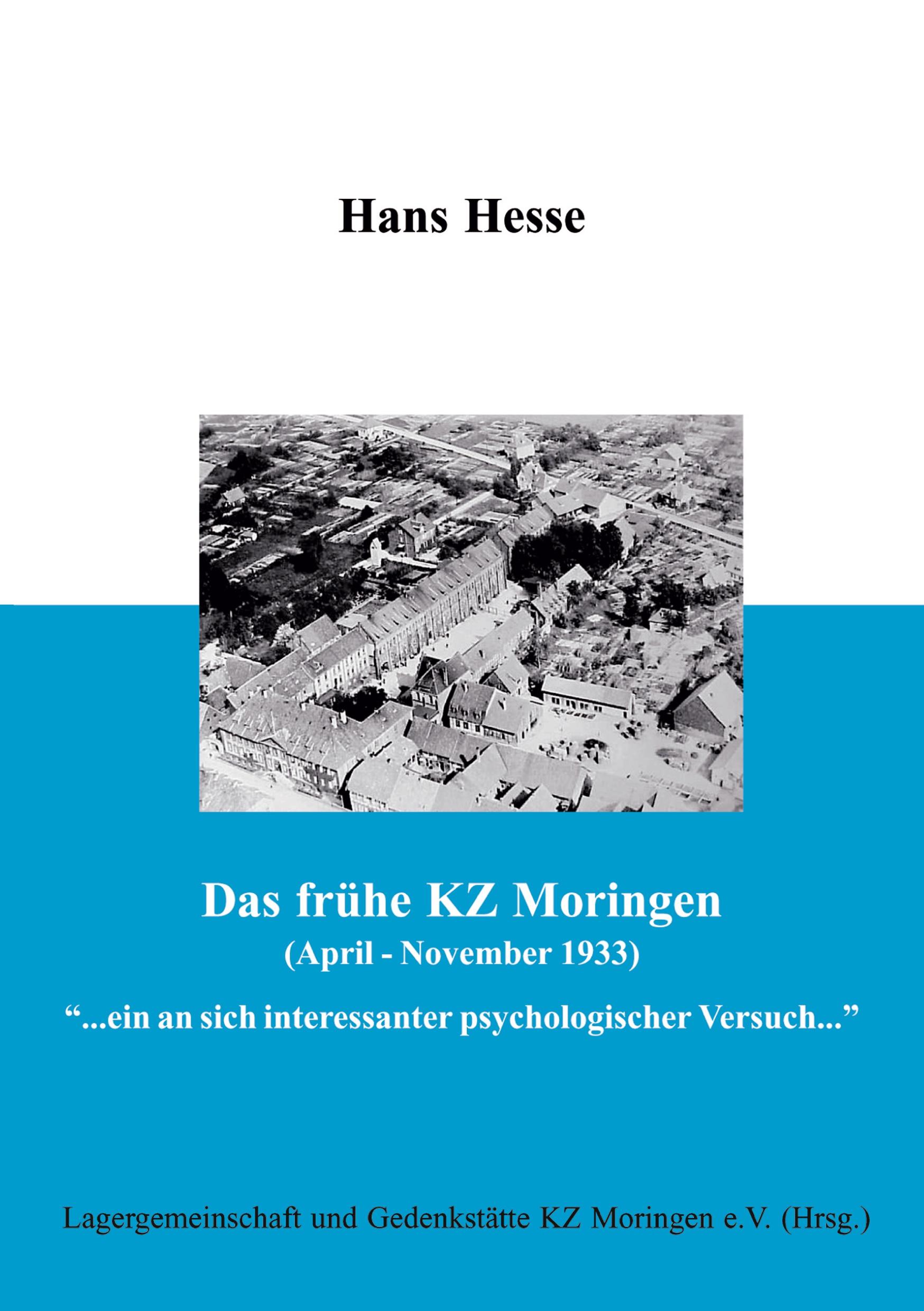 Vorderes Coverbild Das frühe KZ Moringen (April - November 1933)
