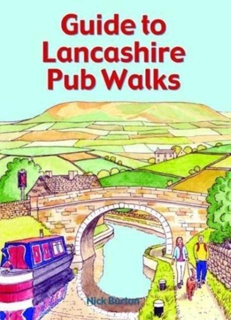 Vorderes Coverbild Guide to Lancashire Pub Walks