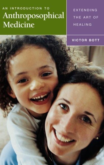 Vorderes Coverbild An Introduction to Anthroposophical Medicine
