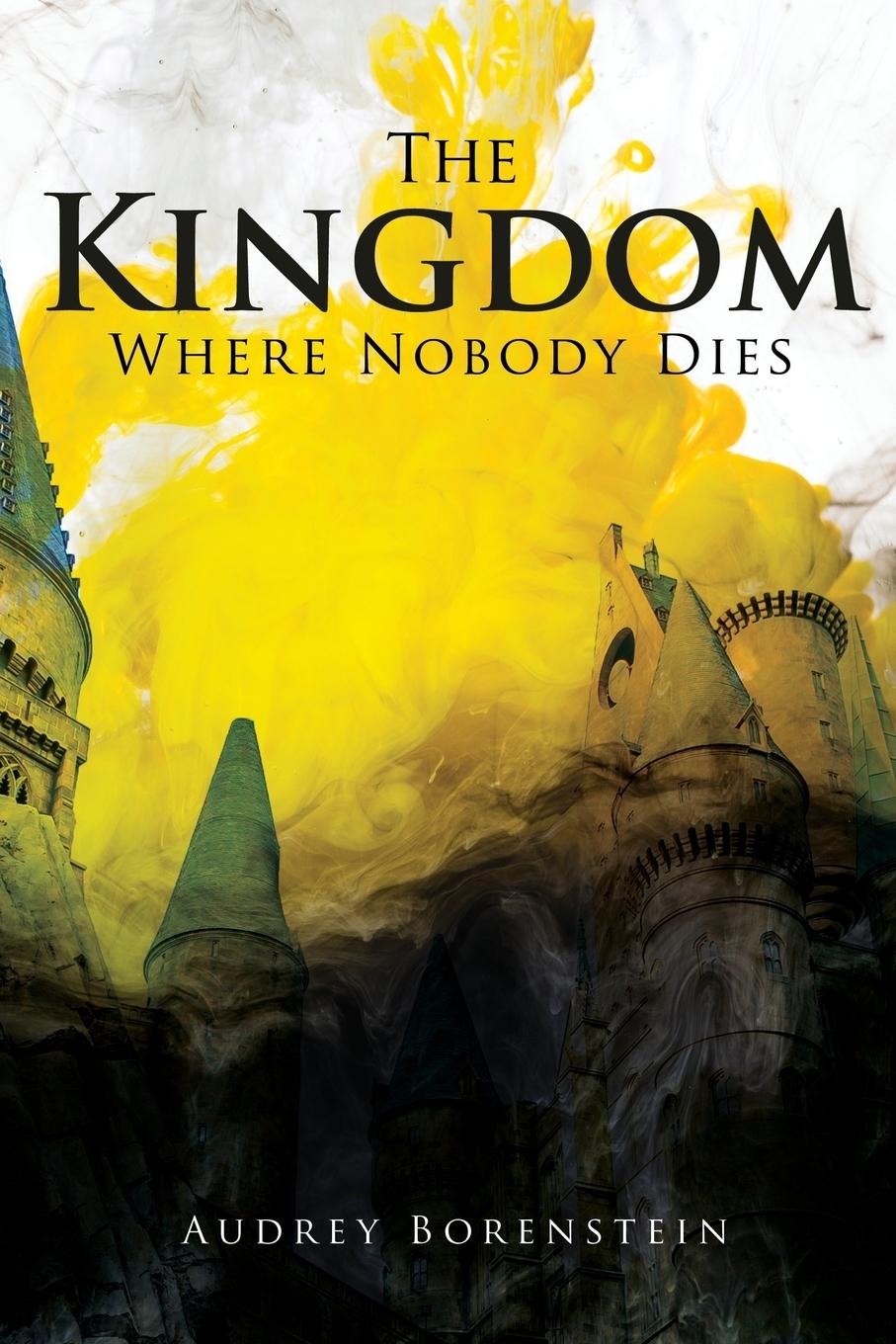 Vorderes Coverbild The Kingdom Where Nobody Dies