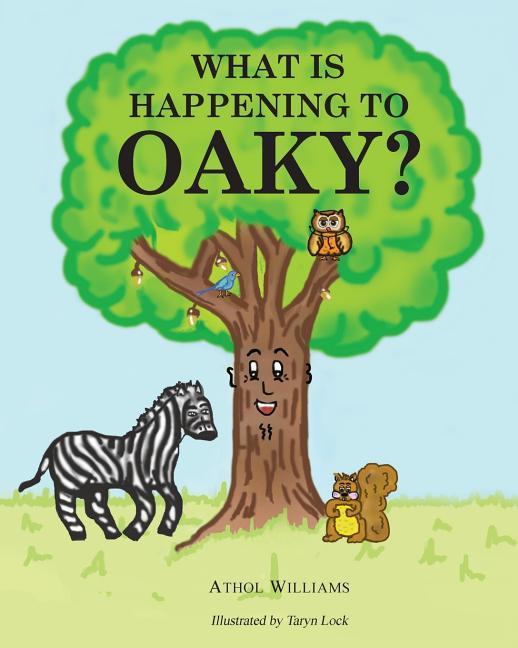 Vorderes Coverbild What is Happening to Oaky?