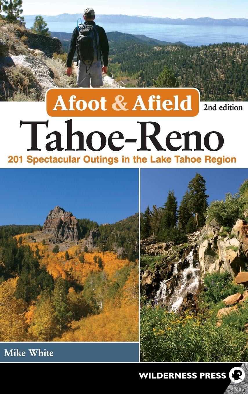 Vorderes Coverbild Afoot & Afield: Tahoe-Reno