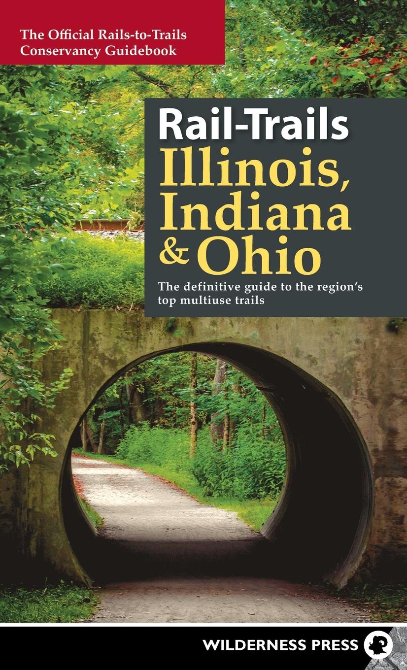 Vorderes Coverbild Rail-Trails Illinois, Indiana, & Ohio