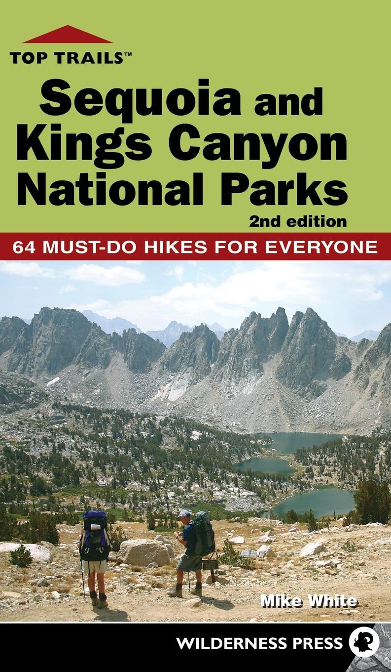 Vorderes Coverbild Top Trails: Sequoia and Kings Canyon National Parks
