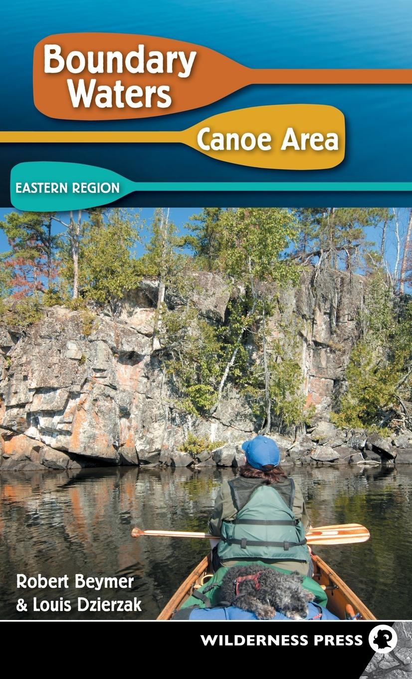 Vorderes Coverbild Boundary Waters Canoe Area: Eastern Region