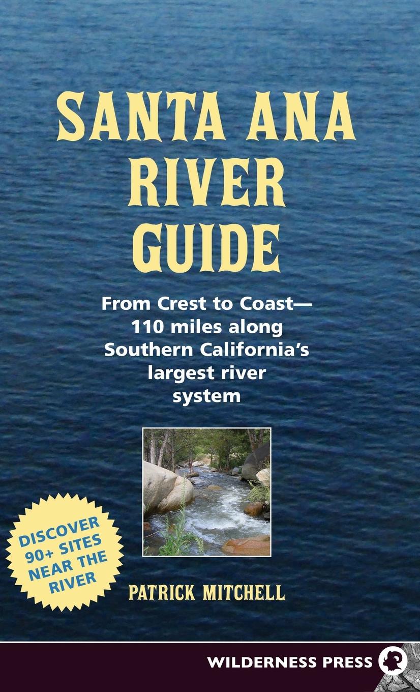 Vorderes Coverbild Santa Ana River Guide