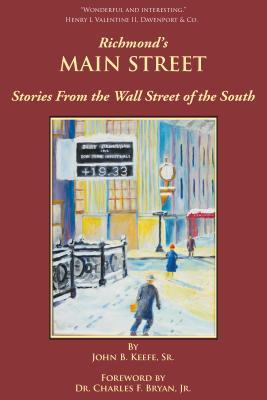 Vorderes Coverbild Richmond's Main Street: Stories from the Wall Street of the South