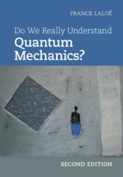 Vorderes Coverbild Do We Really Understand Quantum Mechanics?