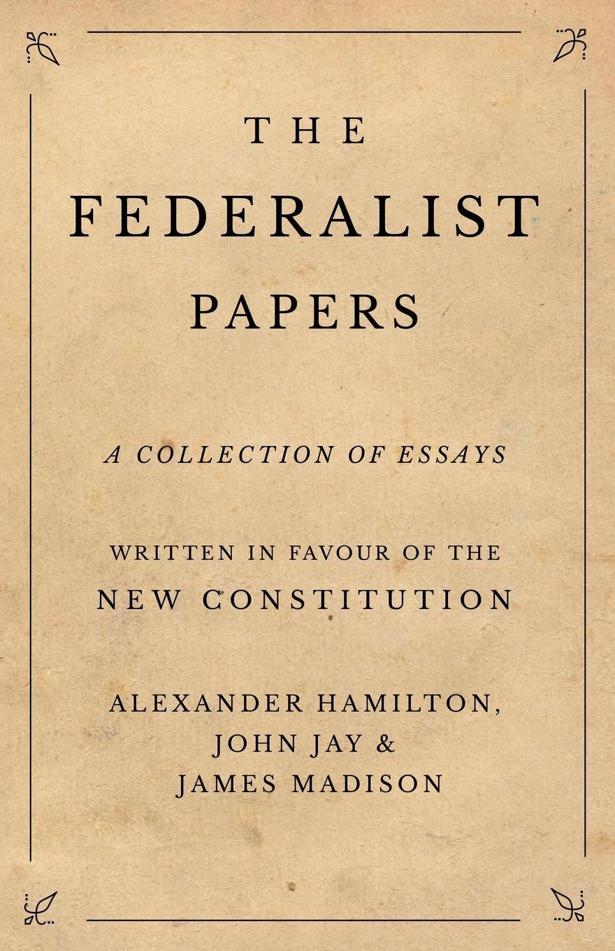 Vorderes Coverbild The Federalist Papers
