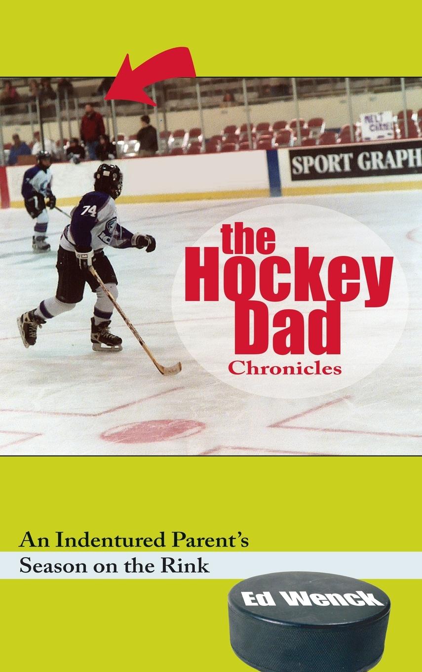 Vorderes Coverbild The Hockey Dad Chronicles
