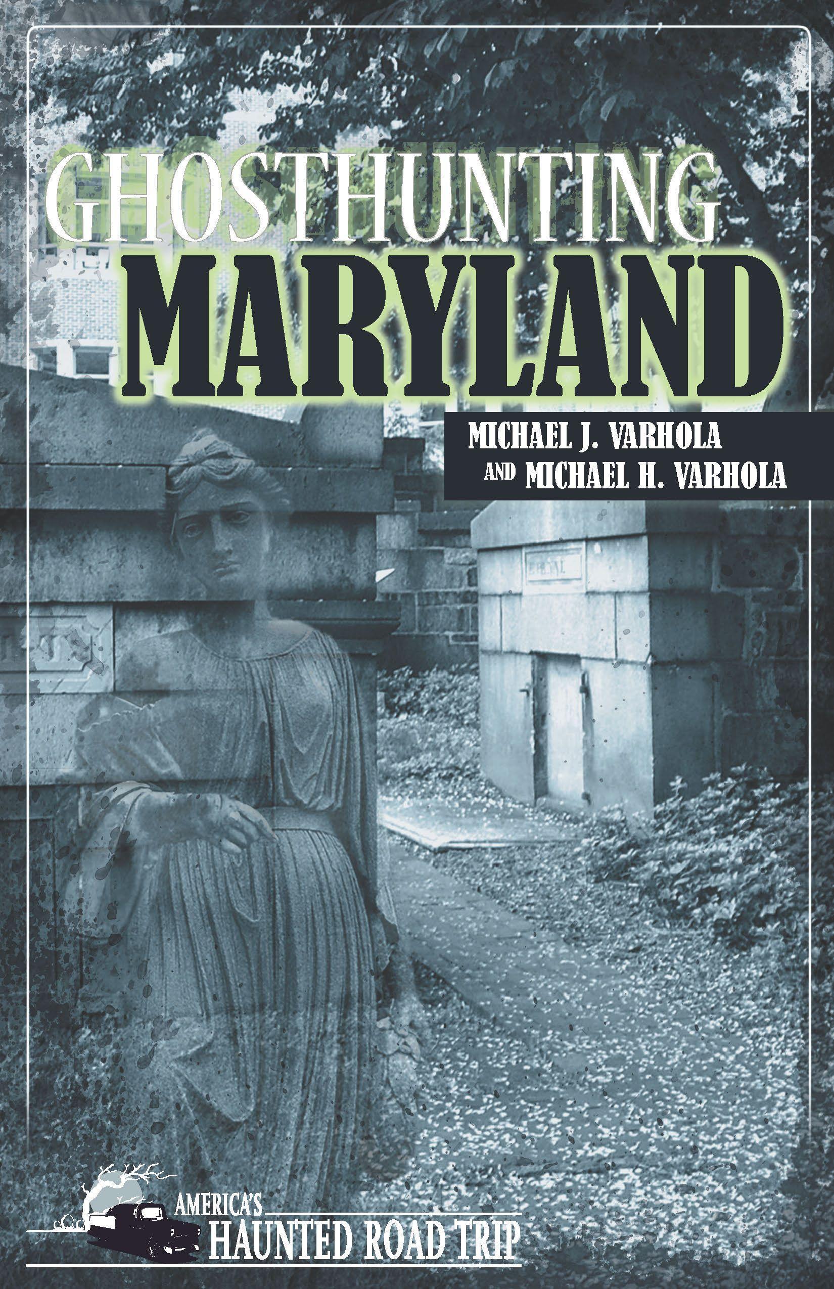 Vorderes Coverbild Ghosthunting Maryland