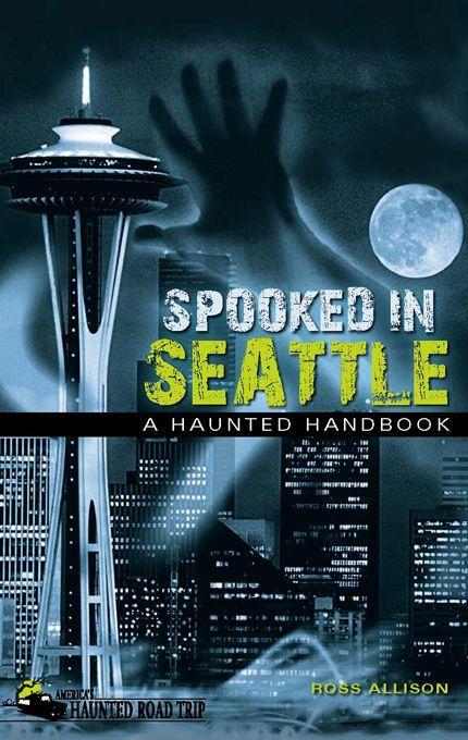 Vorderes Coverbild Spooked in Seattle
