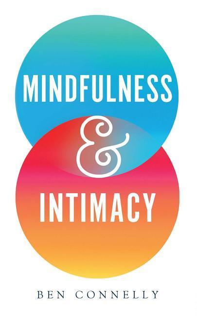 Vorderes Coverbild Mindfulness and Intimacy