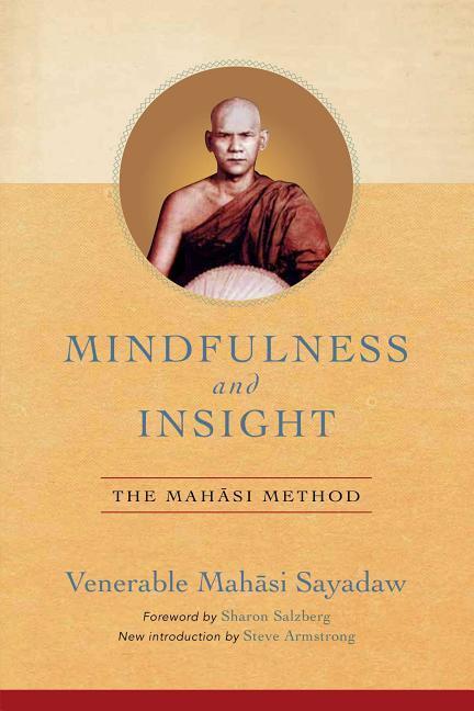 Vorderes Coverbild Mindfulness and Insight: The Mahasi Method