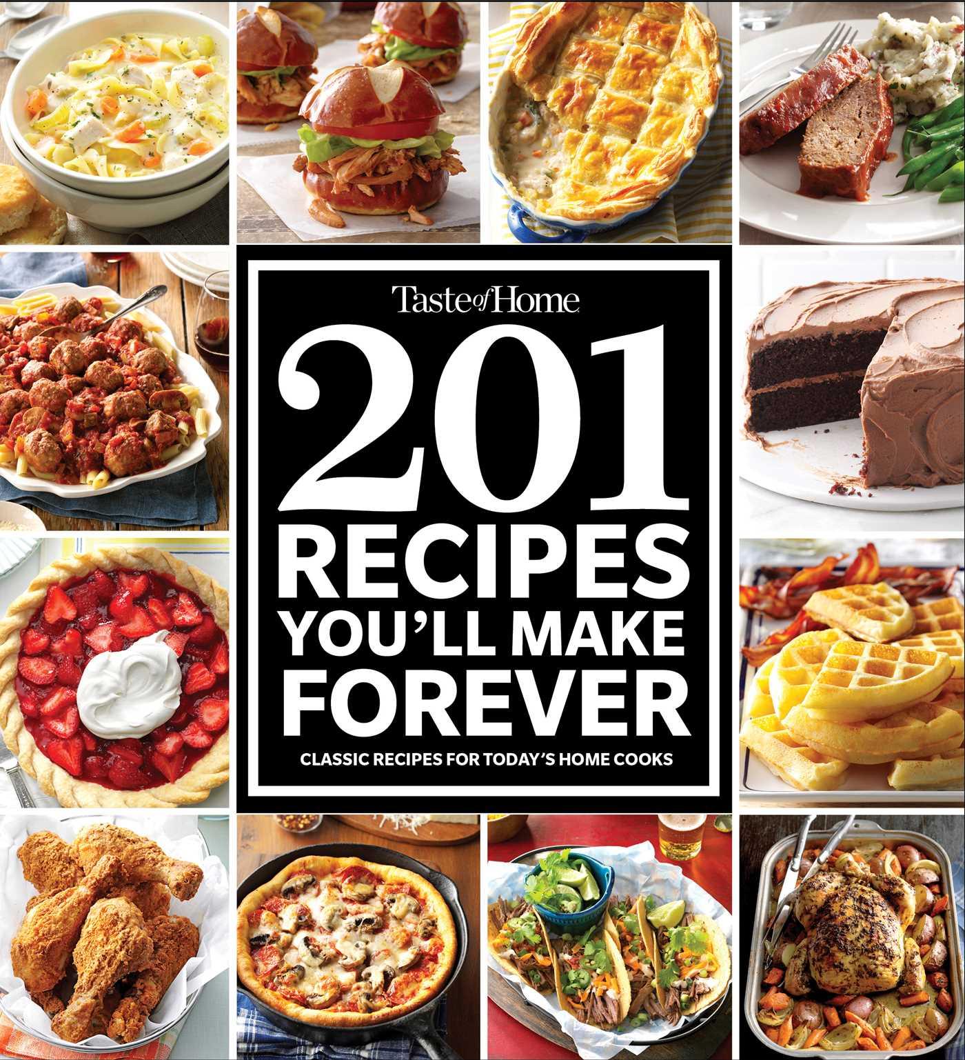 Vorderes Coverbild Taste of Home 201 Recipes You'll Make Forever