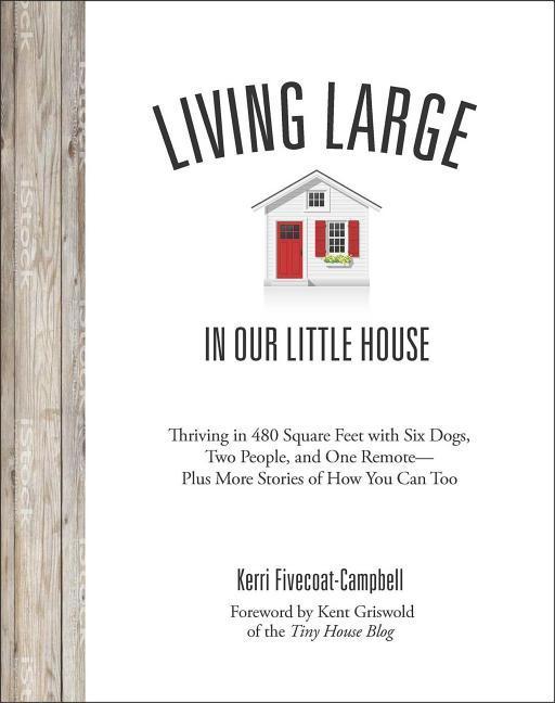 Vorderes Coverbild Living Large in Our Little House