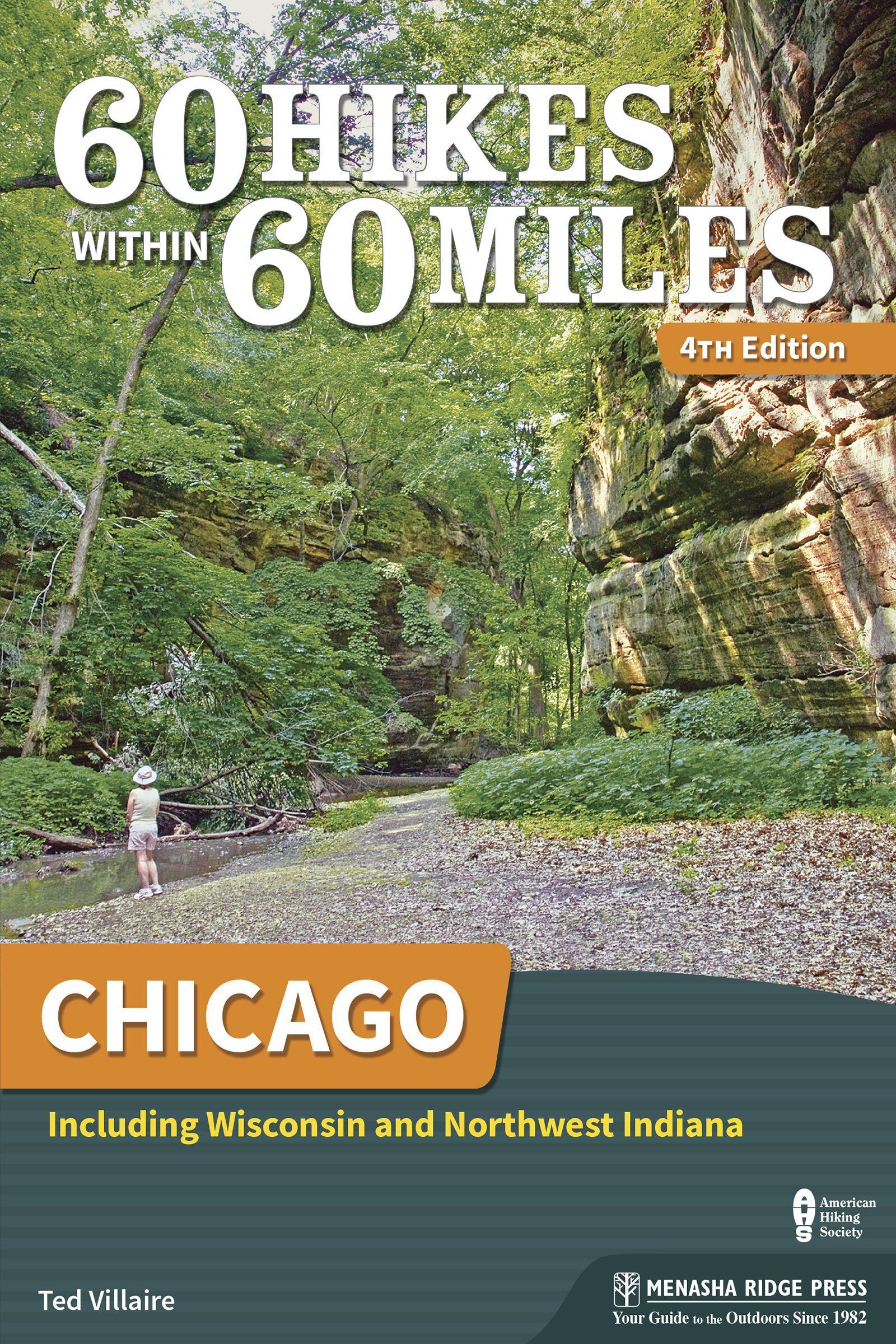 Vorderes Coverbild 60 Hikes Within 60 Miles: Chicago