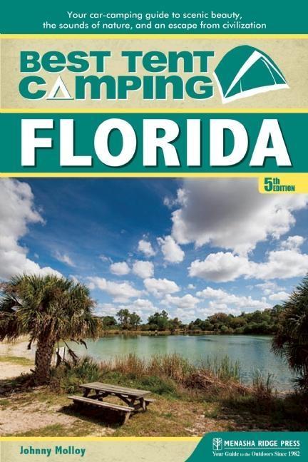 Vorderes Coverbild Best Tent Camping: Florida