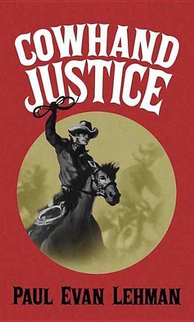Vorderes Coverbild Cowhand Justice