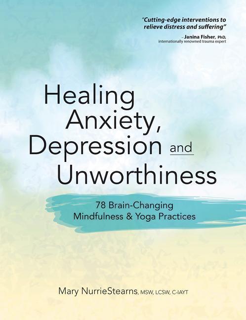 Vorderes Coverbild Healing Anxiety, Depression and Unworthiness