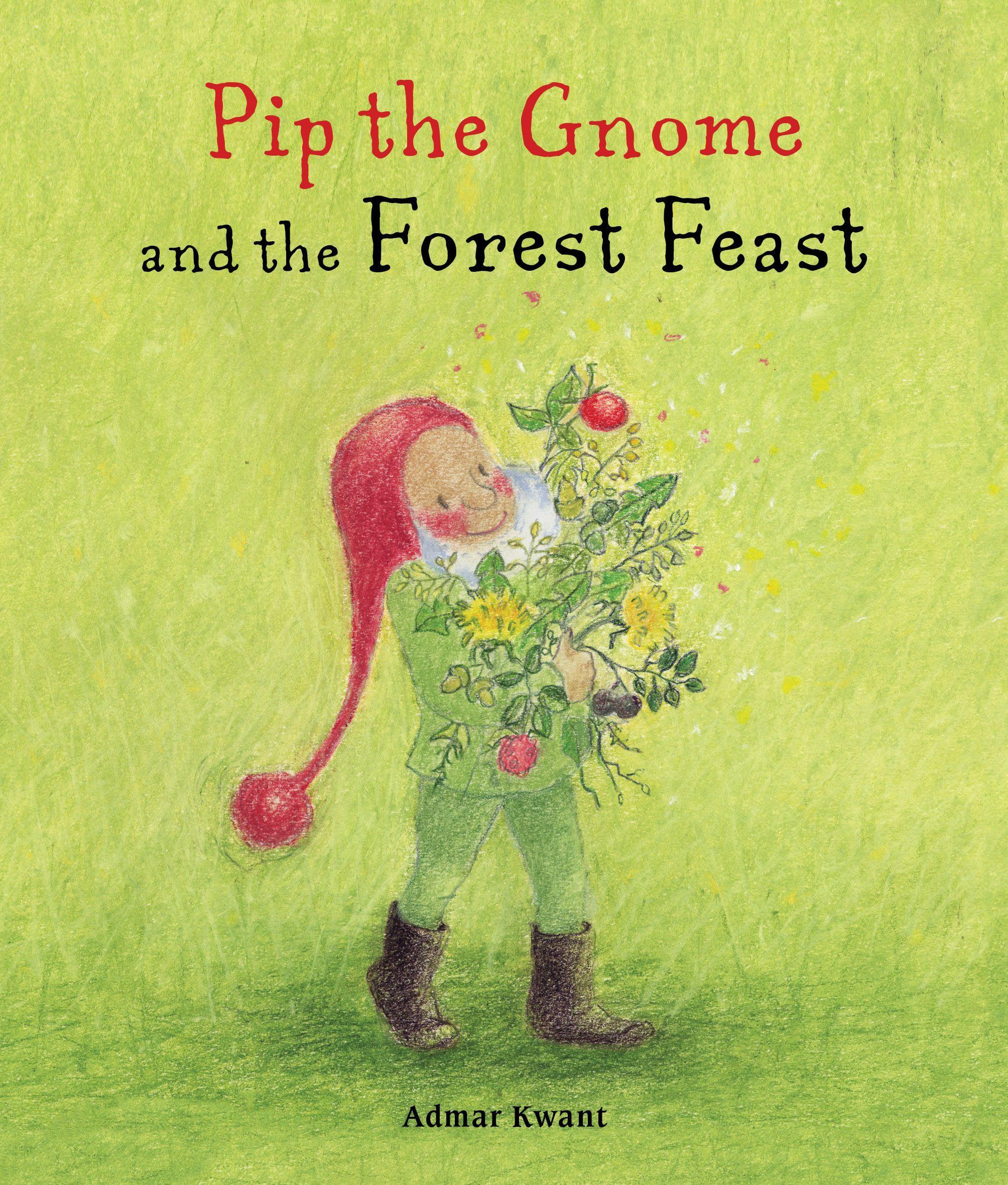 Vorderes Coverbild Pip the Gnome and the Forest Feast