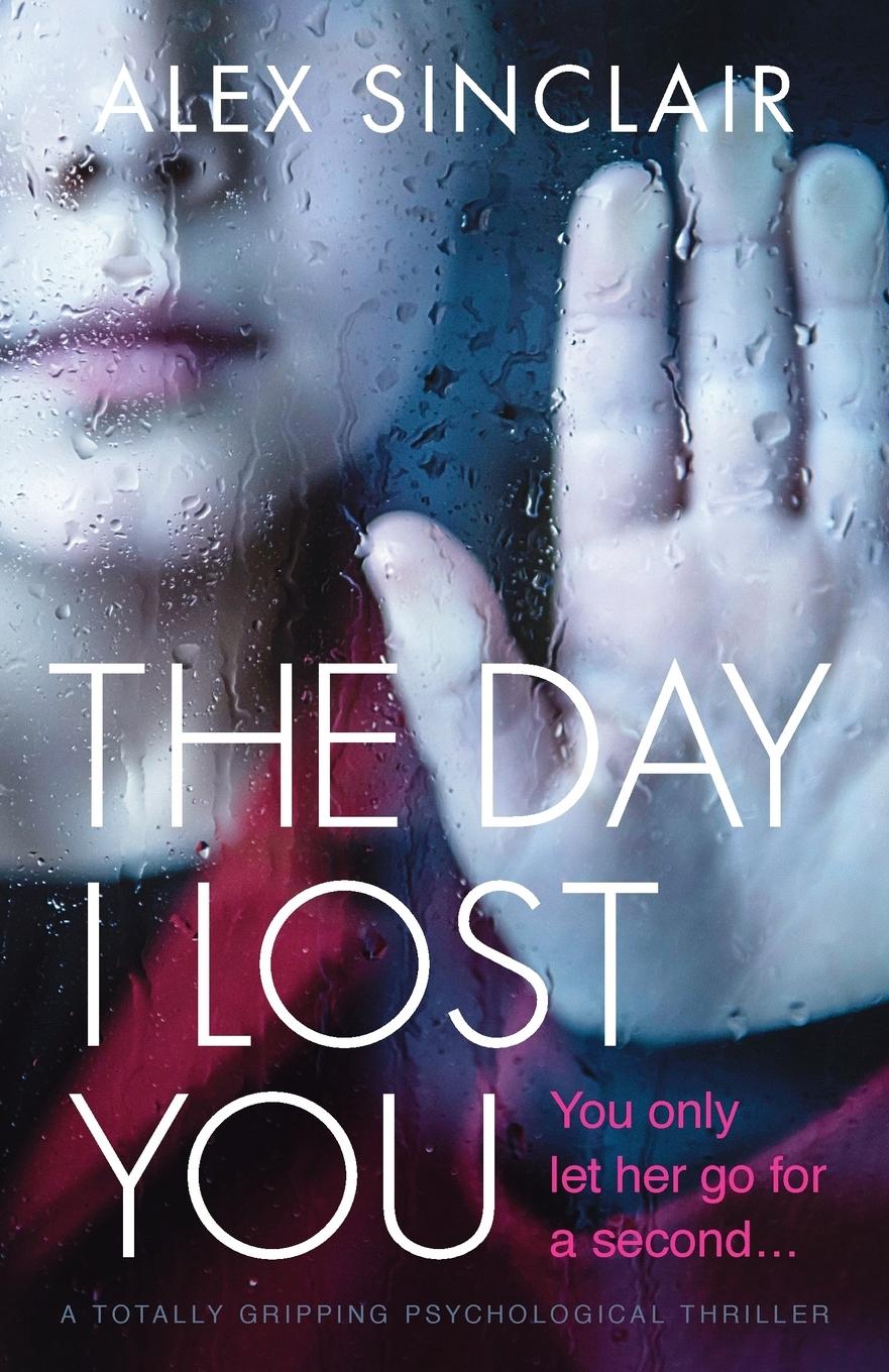 Vorderes Coverbild The Day I Lost You