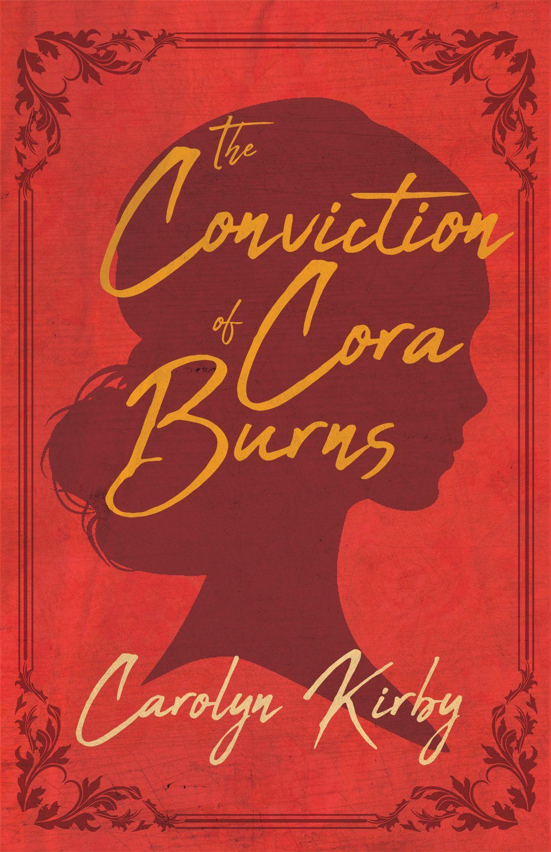 Vorderes Coverbild The Conviction of Cora Burns