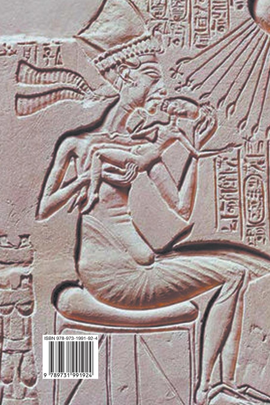 Rückseitencover Viata si epoca lui Akhenaton, faraon al Egiptului