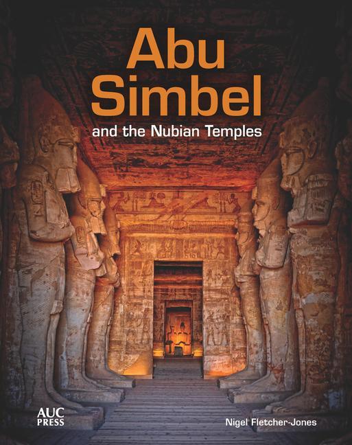Vorderes Coverbild Abu Simbel and the Nubian Temples