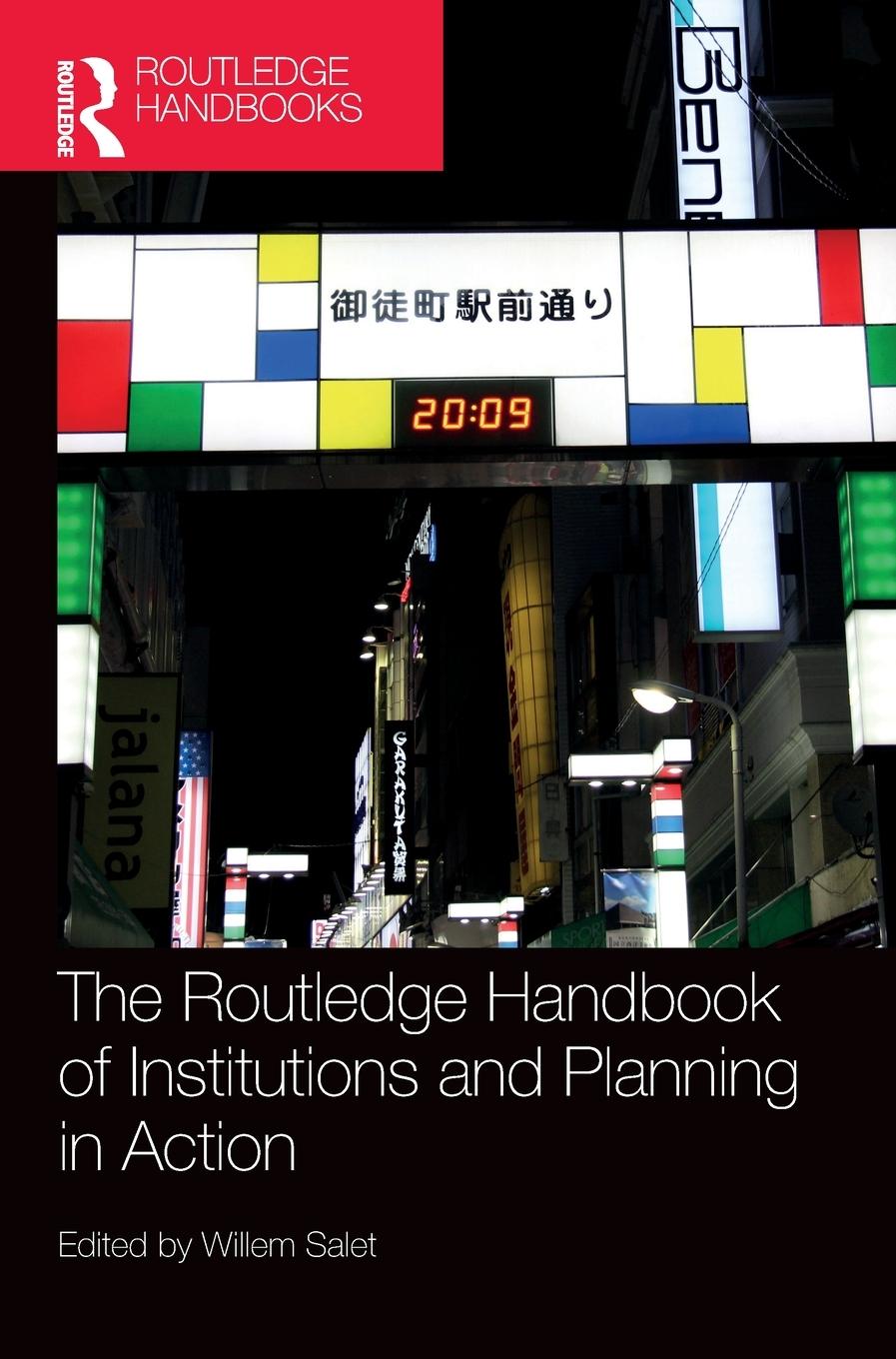 Vorderes Coverbild The Routledge Handbook of Institutions and Planning in Action