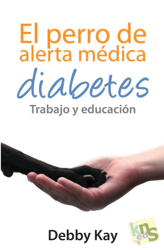 Vorderes Coverbild El perro de alerta médica. : diabetes : trabajo y educación