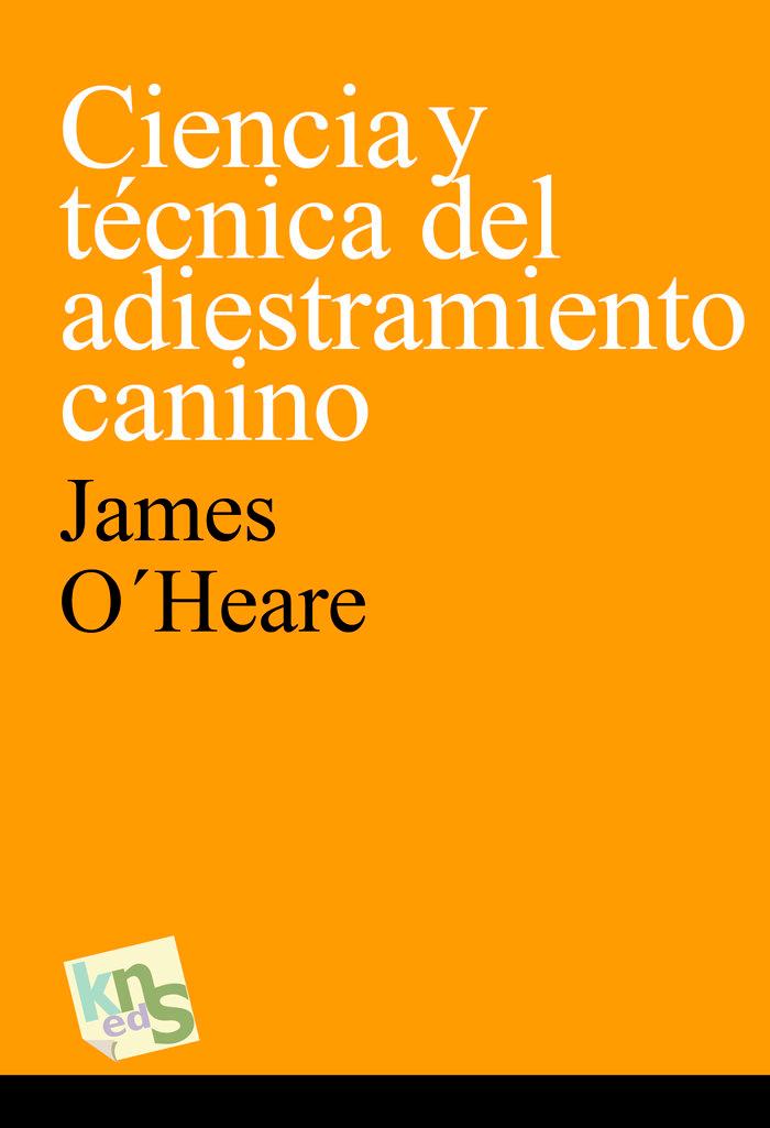 Vorderes Coverbild Ciencia y técnica del adiestramiento canino