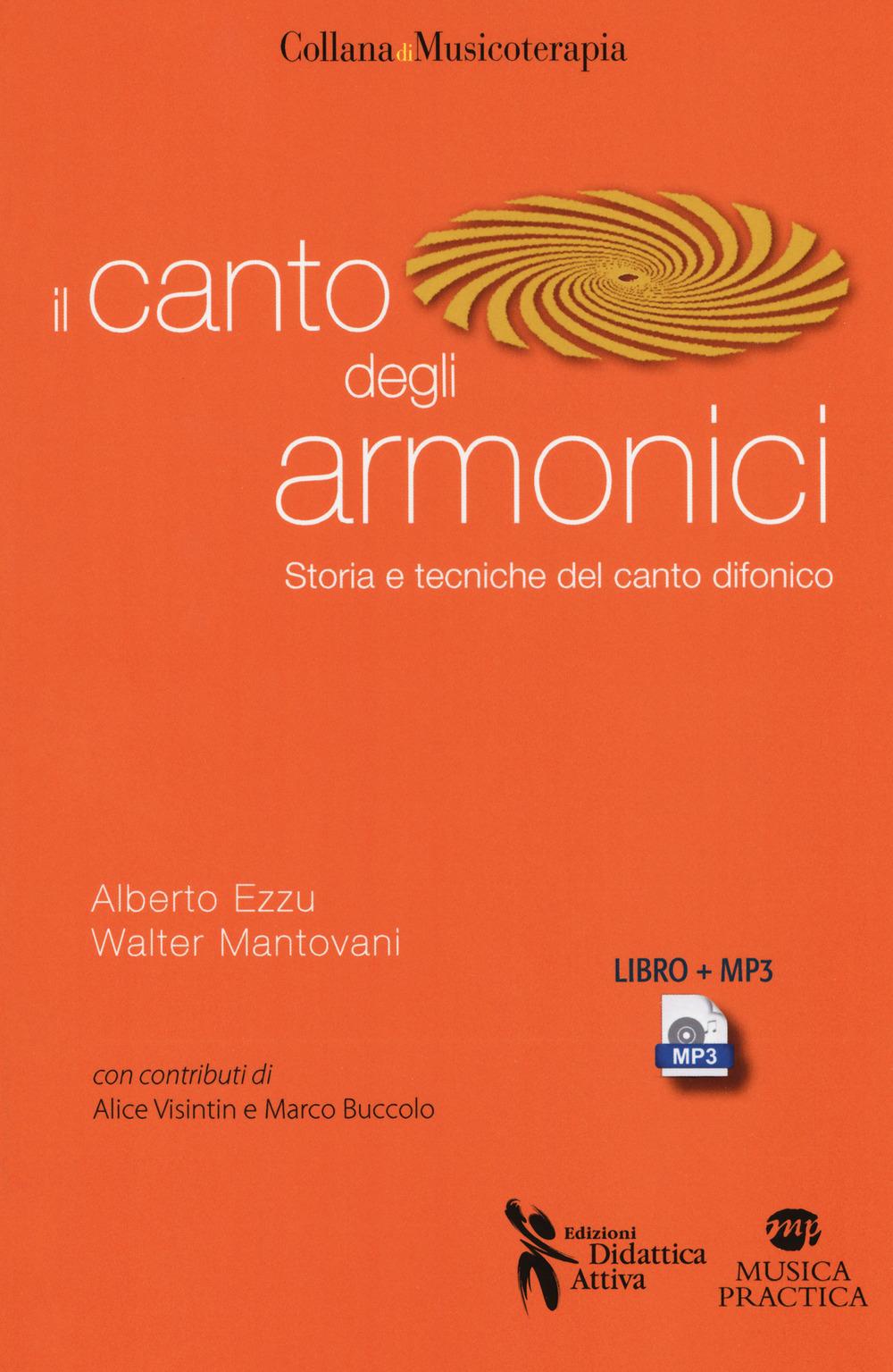 Vorderes Coverbild Il canto degli armonici. Storia e tecniche del canto difonico