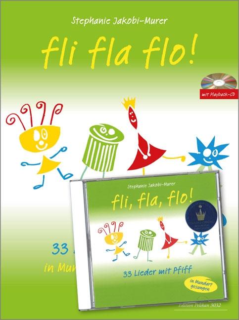 Vorderes Coverbild Fli fla flo  33 Lieder mit Piff (Mundart/ dt.)