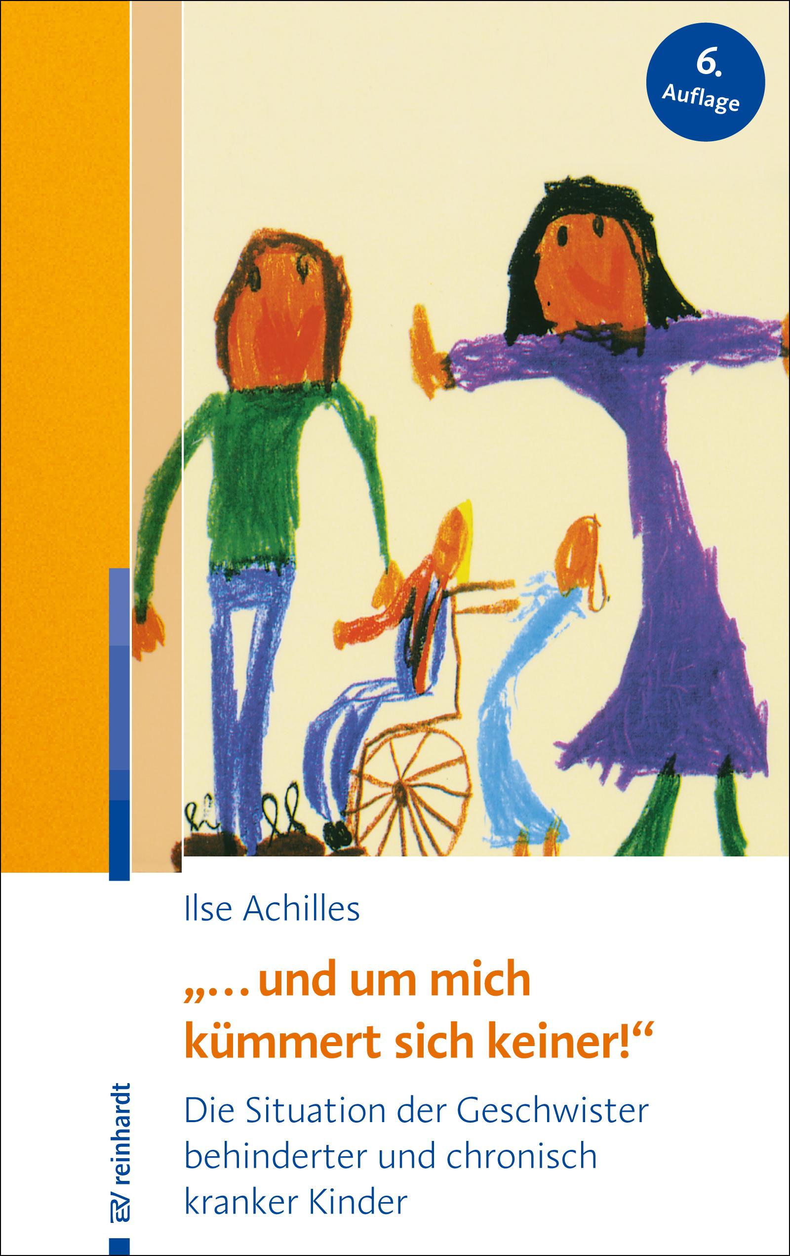 Vorderes Coverbild "... und um mich kümmert sich keiner!"