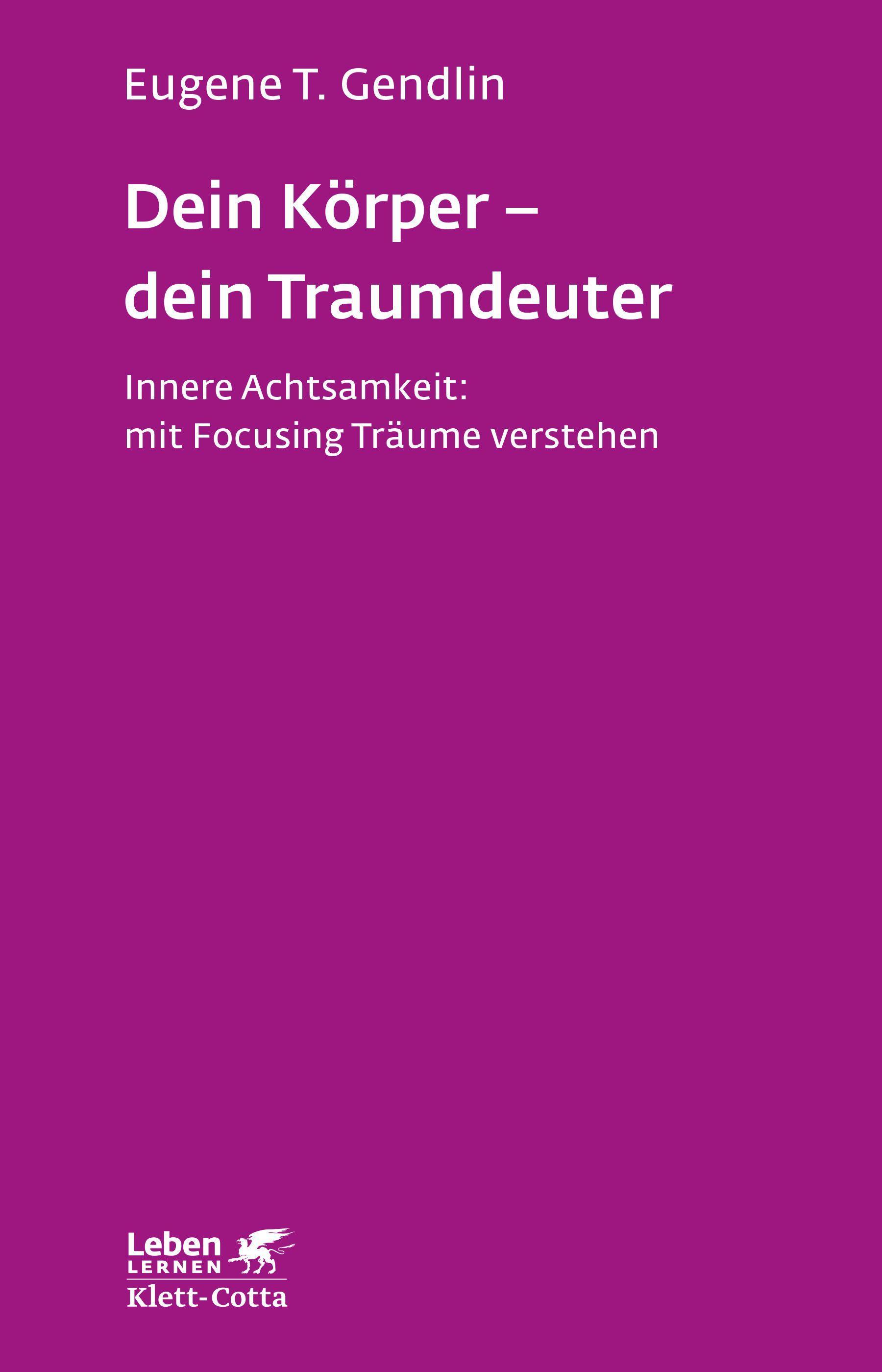 Vorderes Coverbild Dein Körper - dein Traumdeuter (Leben lernen, Bd. 220)