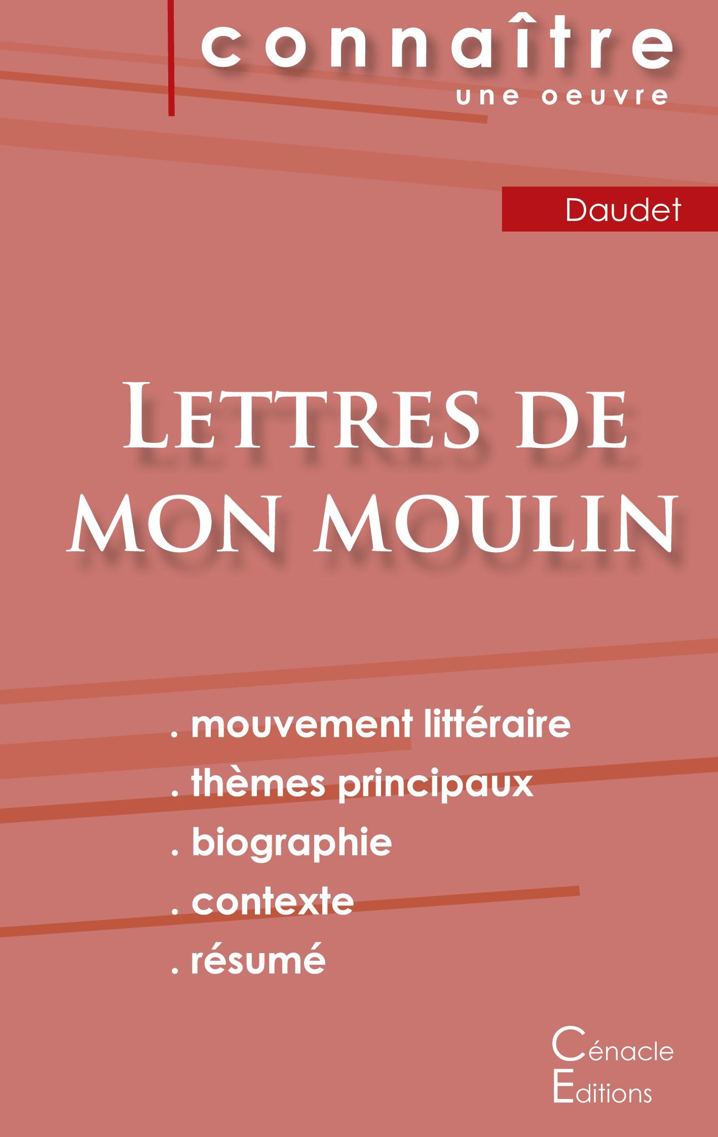 Vorderes Coverbild Fiche de lecture Lettres de mon moulin de Alphonse Daudet (Analyse littéraire de référence et résumé complet)