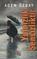 Vorderes Coverbild Yalnizlik Sensizliktir