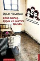 Vorderes Coverbild Bana Günes, Cicek ve Resmini Gönder