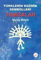 Vorderes Coverbild Türklerin Kozmik Sembolleri - Tamgalar