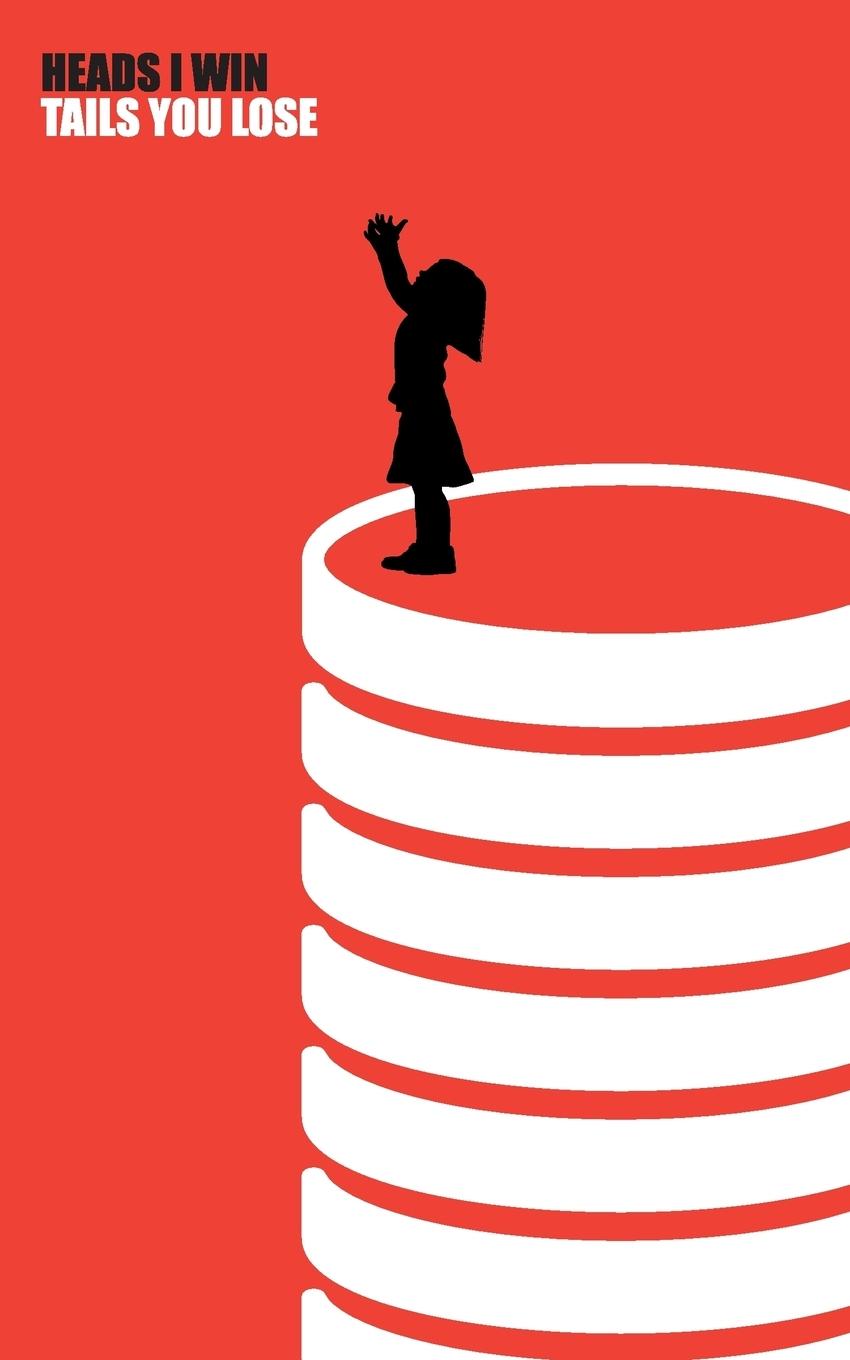 Vorderes Coverbild Heads I Win, Tails you Lose