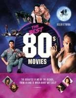 Vorderes Coverbild The Best 80s Movies