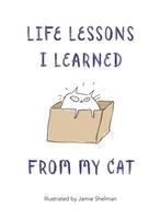 Vorderes Coverbild Life Lessons I Learned from my Cat