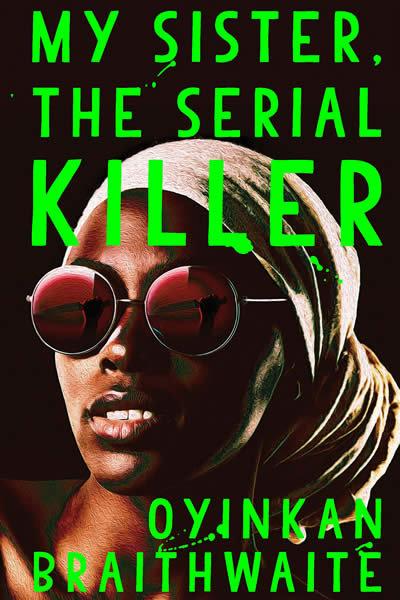 Vorderes Coverbild My Sister, the Serial Killer